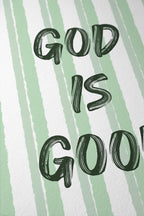 God Is Good Print, Christian Wall Art, Sage Green Faith Poster