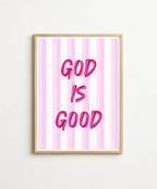 God Is Good - Pink