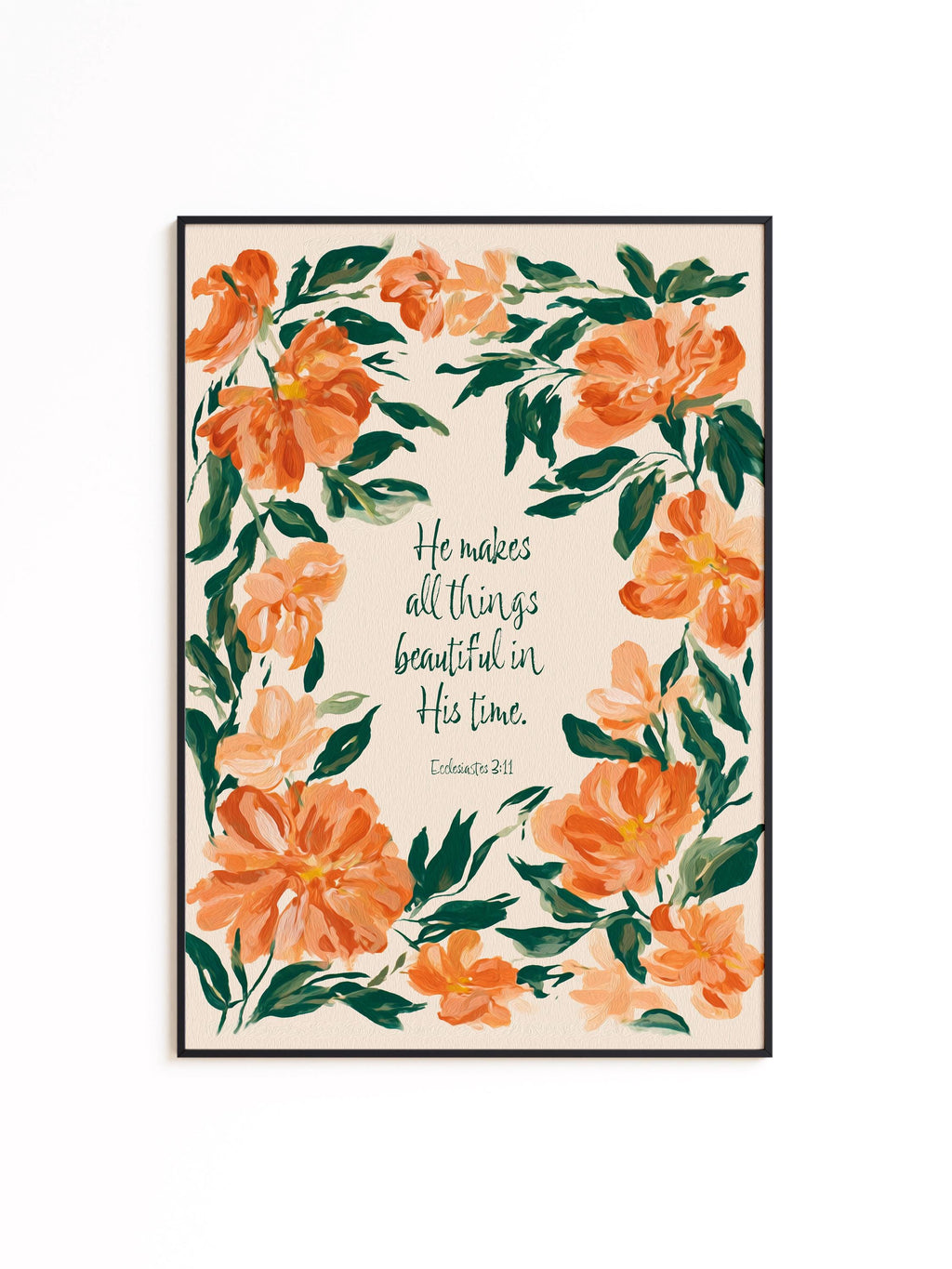 Ecclesiastes 3 11 Wall Art Print, Christian Floral Poster, Bible Verse Decor