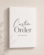 a white canvas with the text "Custom Order" written in a cursive font.