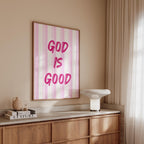 God Is Good Print, Christian Wall Art, Pink Faith Poster
