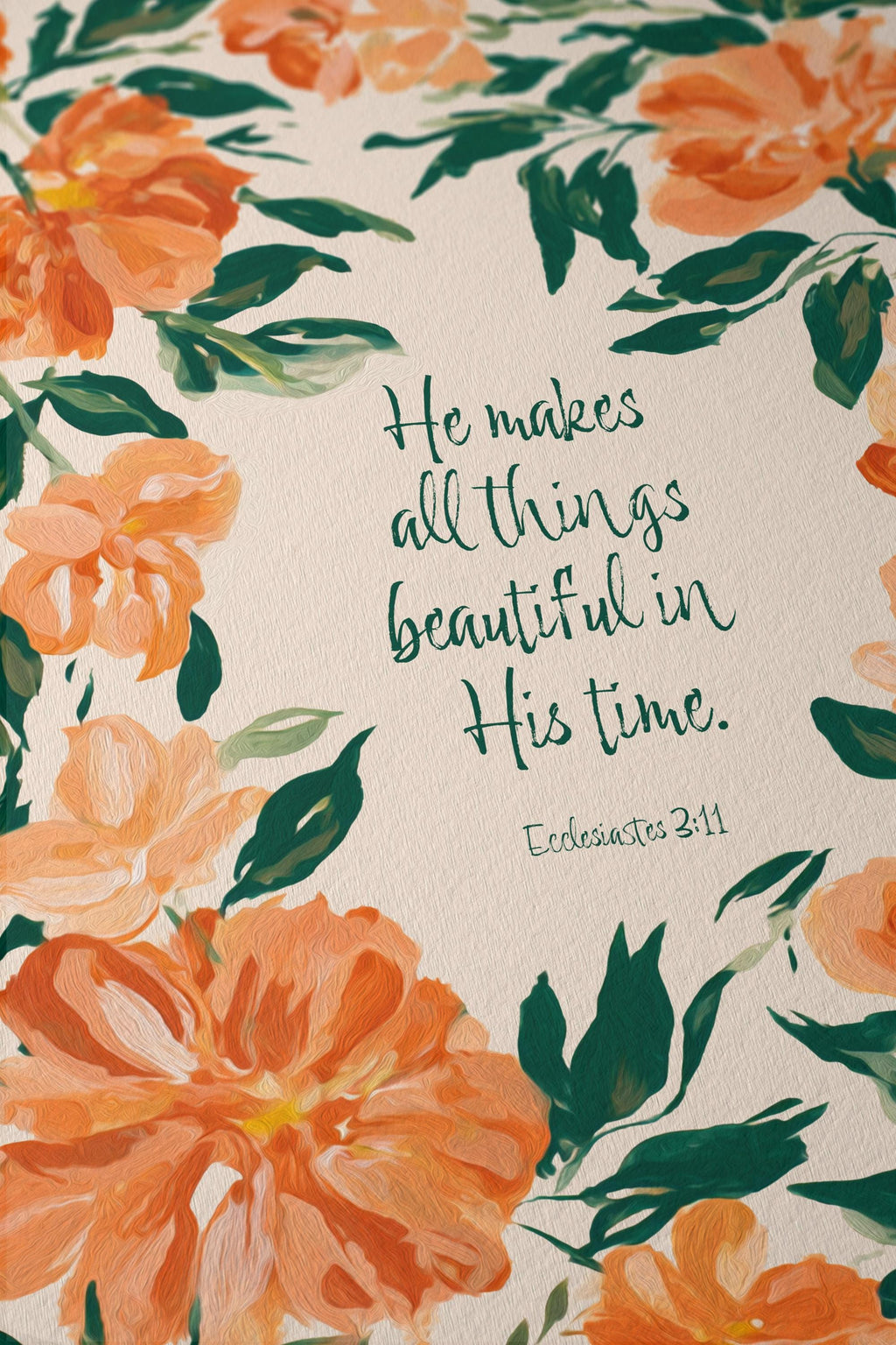 Ecclesiastes 3 11 Wall Art Print, Christian Floral Poster, Bible Verse Decor