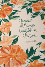 Ecclesiastes 3 11 Wall Art Print, Christian Floral Poster, Bible Verse Decor