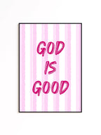 God Is Good Print, Christian Wall Art, Pink Faith Poster