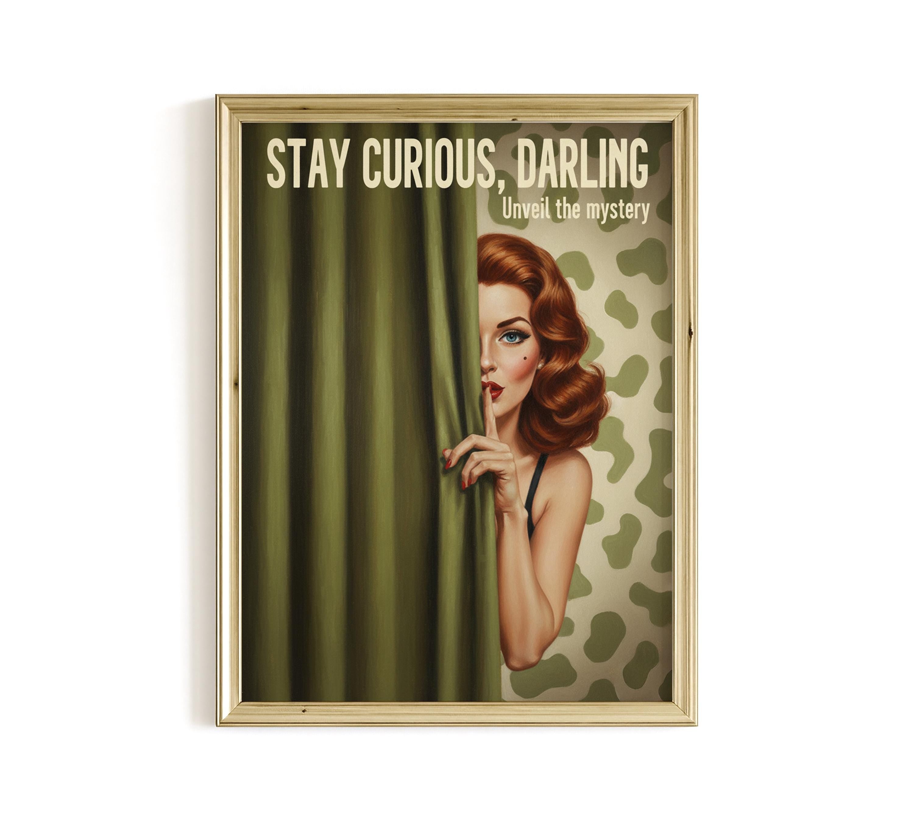Retro Pinup Art Print, Stay Curious Darling Poster, Vintage Glamour Wall Decor
