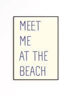 Meet me at the beach poster, Beach Quote Print, Meet Me at the Beach Poster, Minimal Coastal Decor