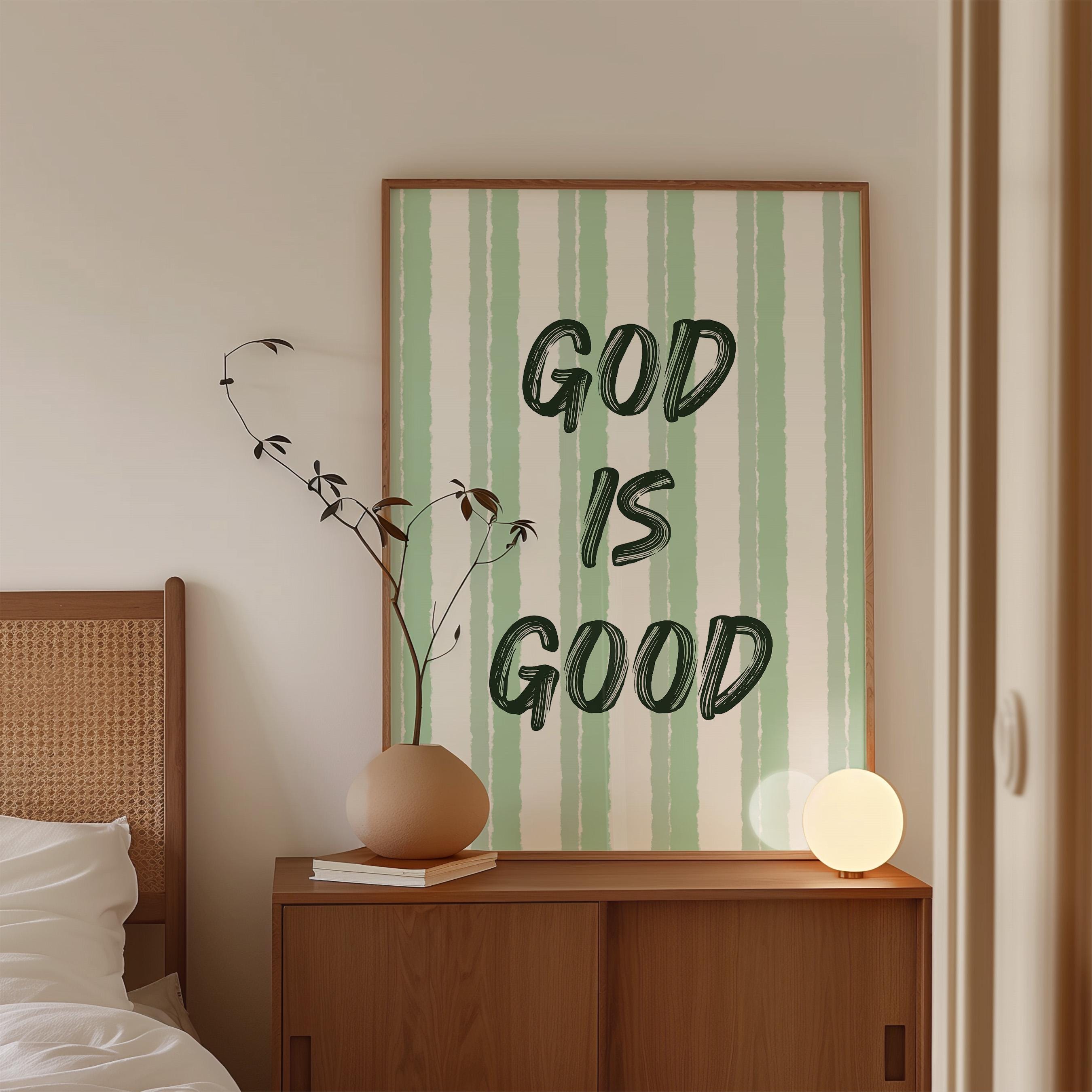 God Is Good Print, Christian Wall Art, Sage Green Faith Poster