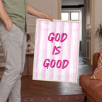 God Is Good Print, Christian Wall Art, Pink Faith Poster
