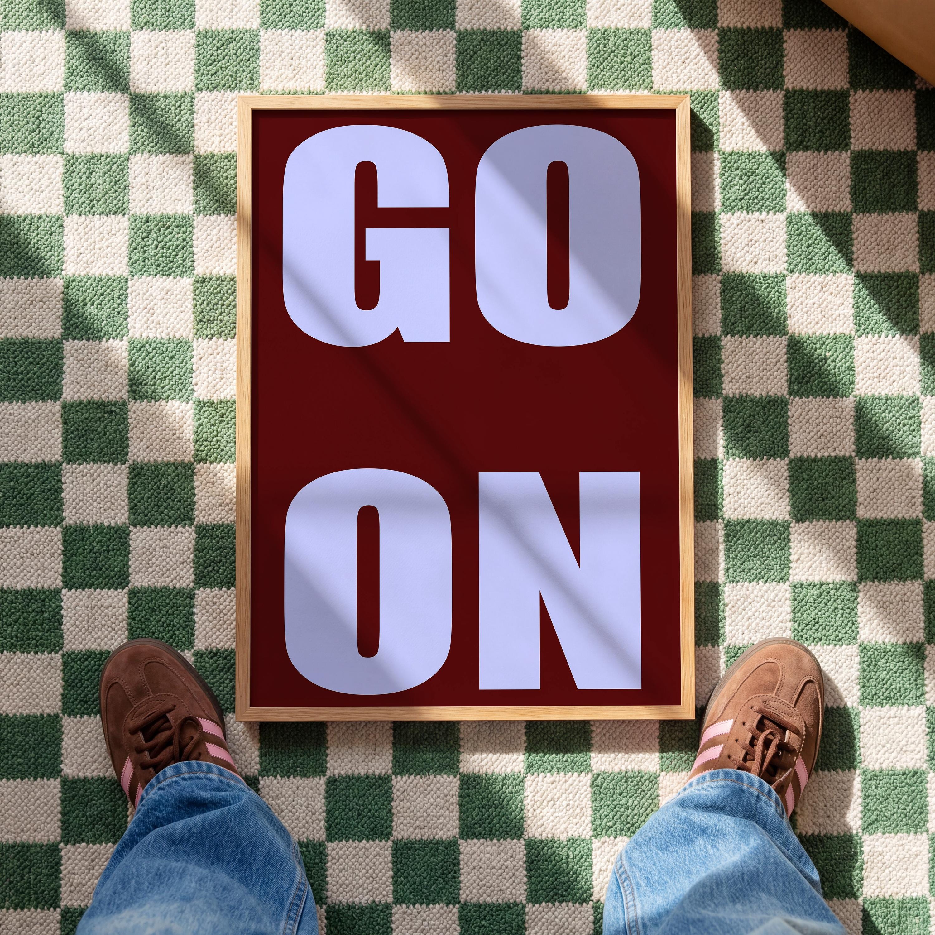 GO ON Typography Art Print for Bold Modern Wall Decor