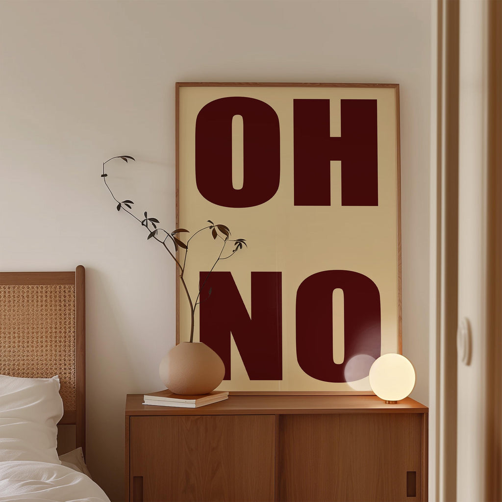 OH NO Typography Art Print for Bold Modern Wall Decor