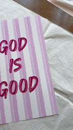 God Is Good Print, Christian Wall Art, Pink Faith Poster
